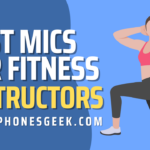 Best Wireless Microphones for Fitness Instructors